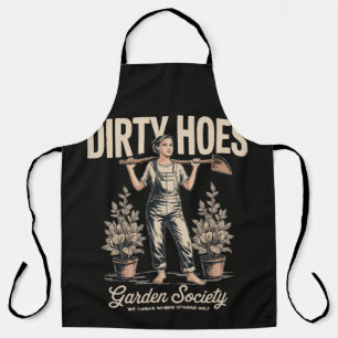 Dirty Hoes Garden Society Funny Gardener Apron