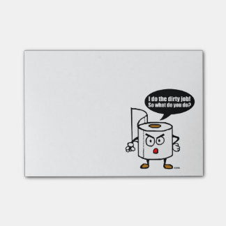 Dirty job post-it notes