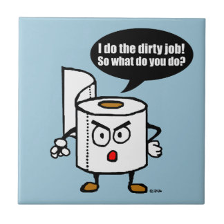 Dirty job tile