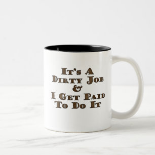 Dirty Job Two-Tone Coffee Mug