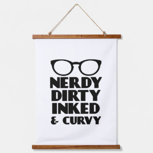Dirty Nerdy Inked and Curvy Hanging Tapestry
