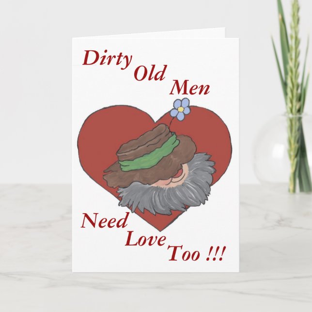 Dirty Old Men Valentine Holiday Card (Front)