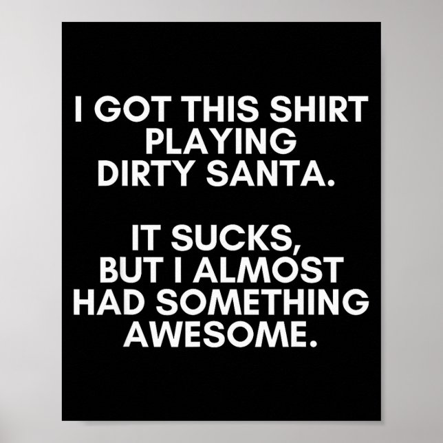 Dirty Santa Present Idea Exchange. Dirty Santa Chr Poster (Front)