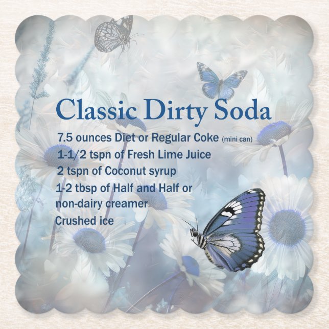 Dirty Soda Butterfly Coaster (Front)