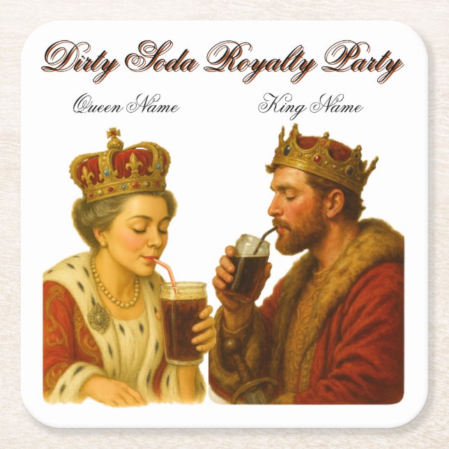 Dirty Soda Royalty Party Coaster (Front)