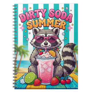 Dirty Soda Summer Racoon Summer Drink Vacation Notebook