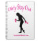 Dirty Stay Out Notebook