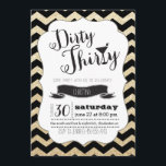 Dirty Thirty Black & Gold Chevron Birthday Invite<br><div class="desc">Dirty Thirty Black & Gold Chevron Birthday Invitation</div>