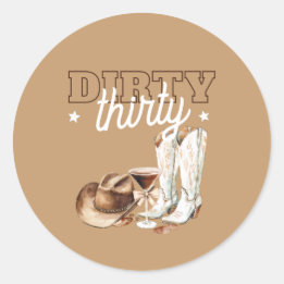 Dirty Thirty Western Rodeo 30th Birthday Party Classic Round Sticker