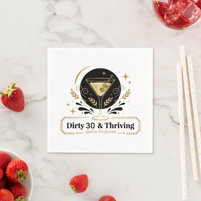  Dirty & Thriving Martini Birthday Customisable De Napkin (Insitu)
