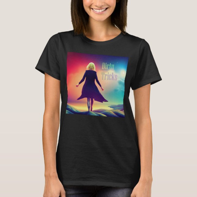 Dirty Tricks T-Shirt (Front)
