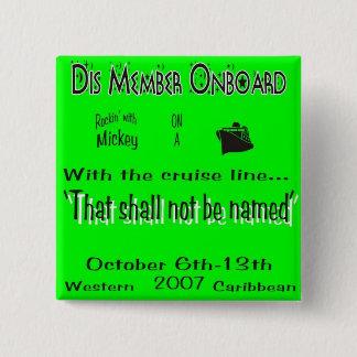 dis boards pin8B 15 Cm Square Badge