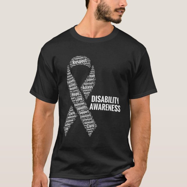 Disability Awareness Respect Access Care Advocacy T-Shirt (Front)