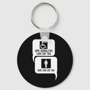 Disability BiPolar Autism Awareness Some look like Key Ring