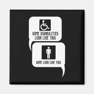 Disability BiPolar Autism Awareness Some look like Magnet