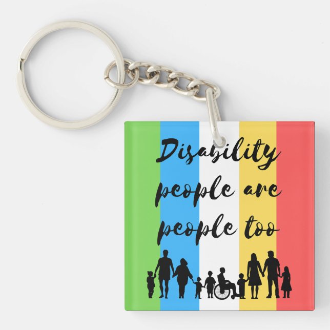 disability people are people too key ring (Front)