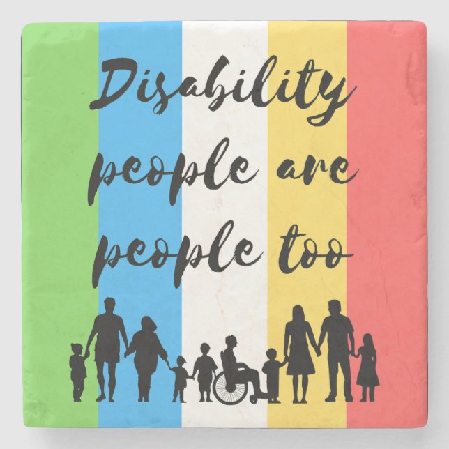 disability people are people too stone coaster (Front)