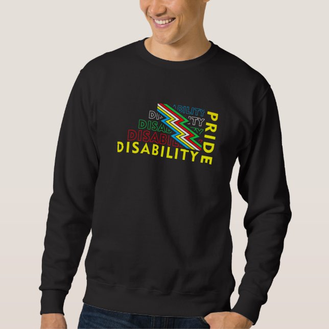 Disability Pride Flag July Supporter Disabled Prid Sweatshirt (Front)