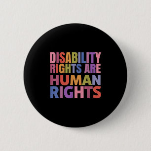 Disability Rights Are Human Rights Equality Trans  6 Cm Round Badge