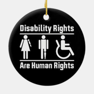Disability rights are human rights Handicapped Ceramic Tree Decoration