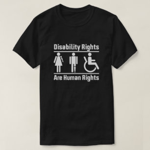 Disability rights are human rights T-Shirt