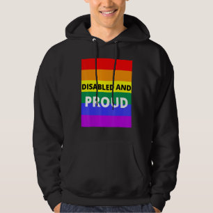 Disabled And Proud Hoodie