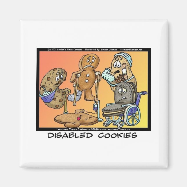 Disabled Cookies Funny Internet Gifts Tees Mugs Magnet (Front)