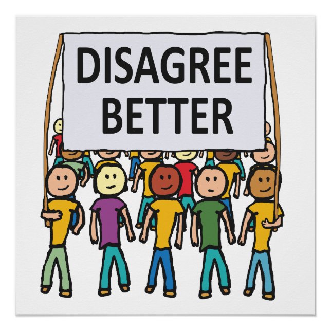 Disagree Better Poster (Front)