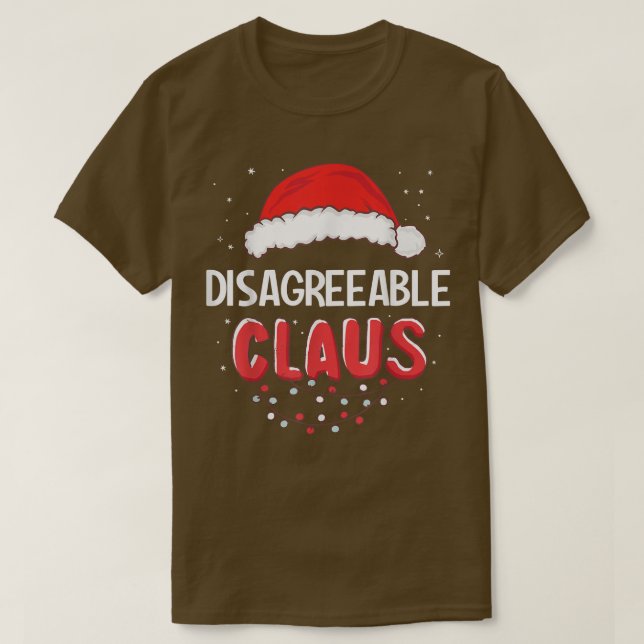 Disagreeable Santa Claus Christmas Matching Costum T-Shirt (Design Front)