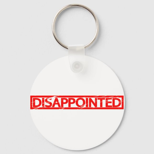Disappointed Stamp Key Ring (Front)