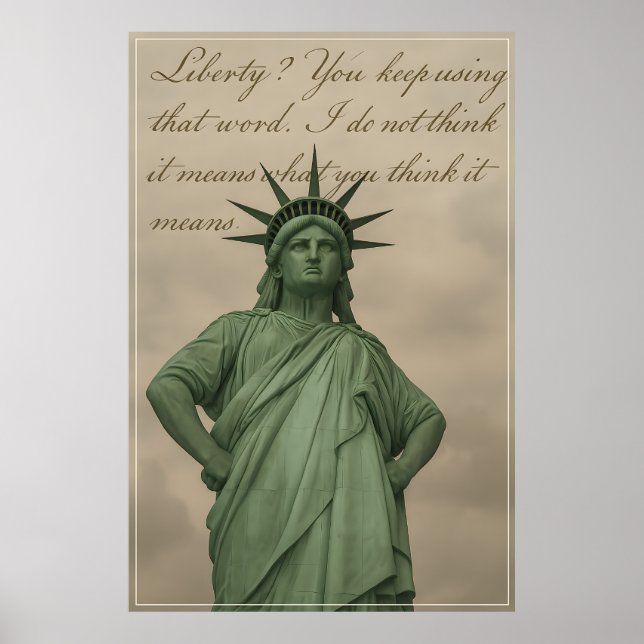Disappointed Statue of Liberty Poster (Front)