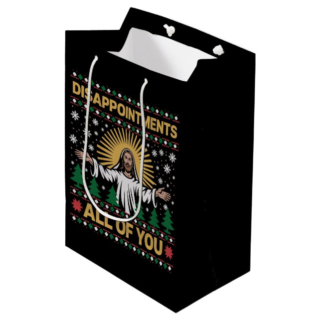 Disappointments All of You Jesus Christmas Ugly  Medium Gift Bag (Front Angled)