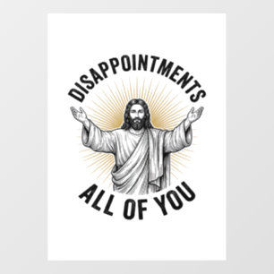 Disappointments All Of You Vintage Religious Shirt
