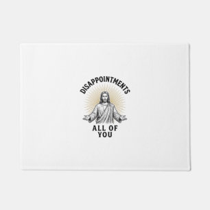 Disappointments All Of You Vintage Religious Shirt Doormat