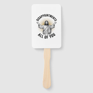 Disappointments All Of You Vintage Religious Shirt Hand Fan