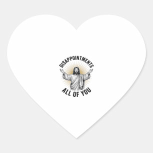 Disappointments All Of You Vintage Religious Shirt Heart Sticker