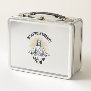 Disappointments All Of You Vintage Religious Shirt Metal Lunch Box