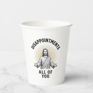 Disappointments All Of You Vintage Religious Shirt Paper Cups