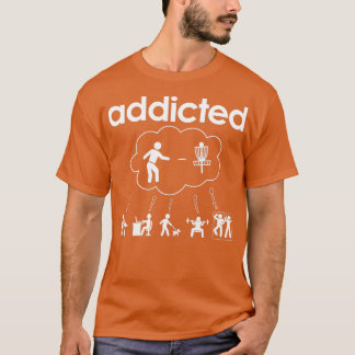 Disc Golf Addicted Funny T-Shirt