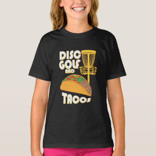 Disc Golf And Tacos T-Shirt