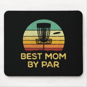 Disc Golf Best Mum  Mouse Pad