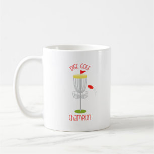 Disc Golf  Champion Coffee Mug