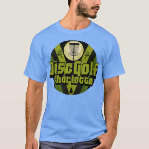 Disc Golf Charlotte T-Shirt