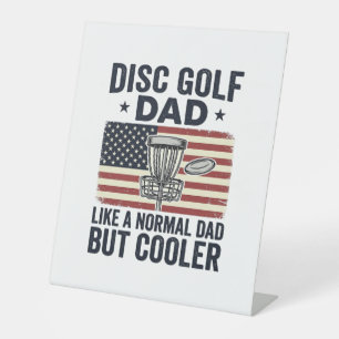 Disc Golf Dad Vintage Flag Funny Shirt Design_1 Pedestal Sign