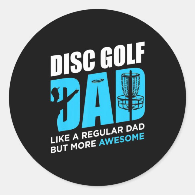 Disc Golf Daddy Classic Round Sticker (Front)