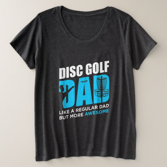 Disc Golf Daddy Plus Size T-Shirt (Design Front)