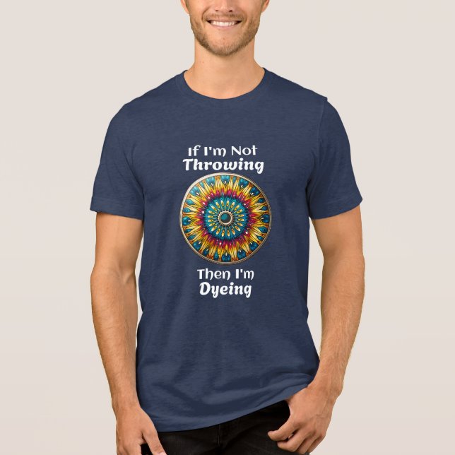 Disc Golf Dyeing Humour Tri-Blend Shirt (Front)