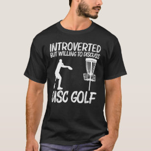 Disc Golf For Men Women Outdoor Sport Game T-Shirt