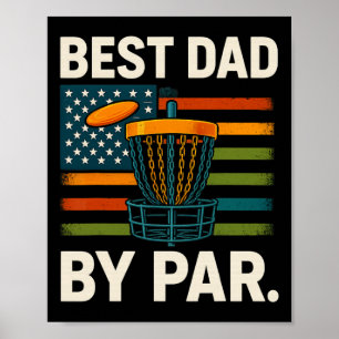 Disc Golf Frisbee Funny Best Dad Par Camo Us Flag Poster