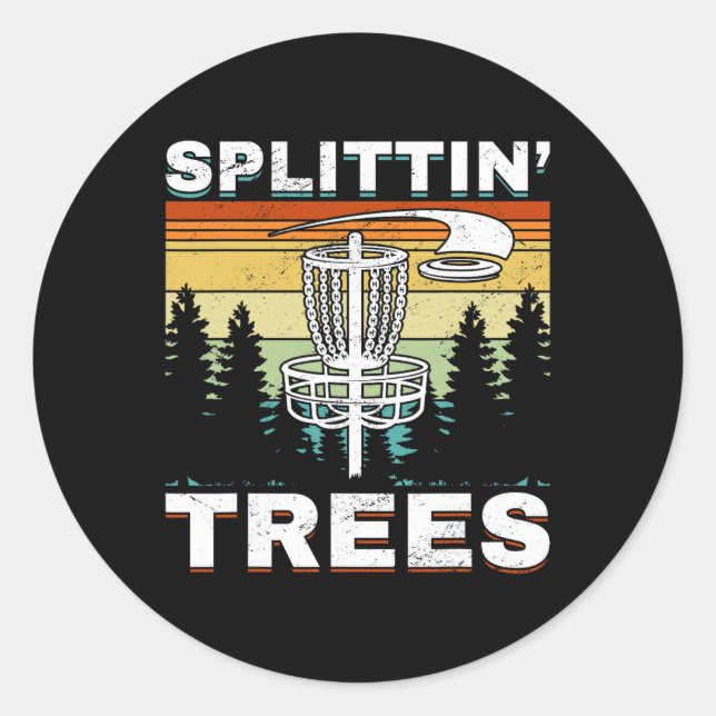 Disc Golf Frisbee Golf Splittin´trees  Classic Round Sticker (Front)